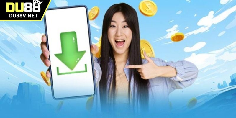 Tải App DU88 - Giải Trí Đỉnh Cao, Nhận Ngay Ưu Đãi Hấp Dẫn.
